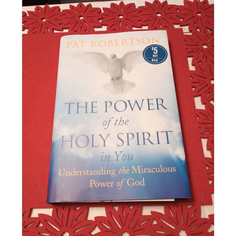 The Power of the Holy Spirit in You , Pat Robinson: Hard cover. 2022 religion sp